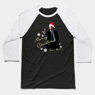 Merry Christmas From Hans Gruber Die Hard Baseball T-Shirt